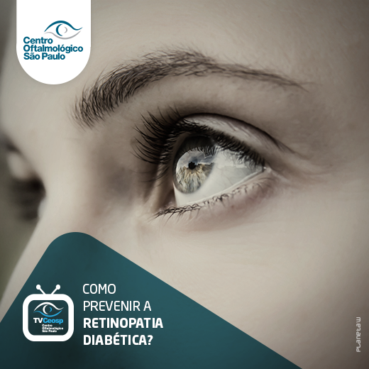 Como prevenir a retinopatia diabética