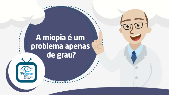 A miopia é um problema apenas de grau?