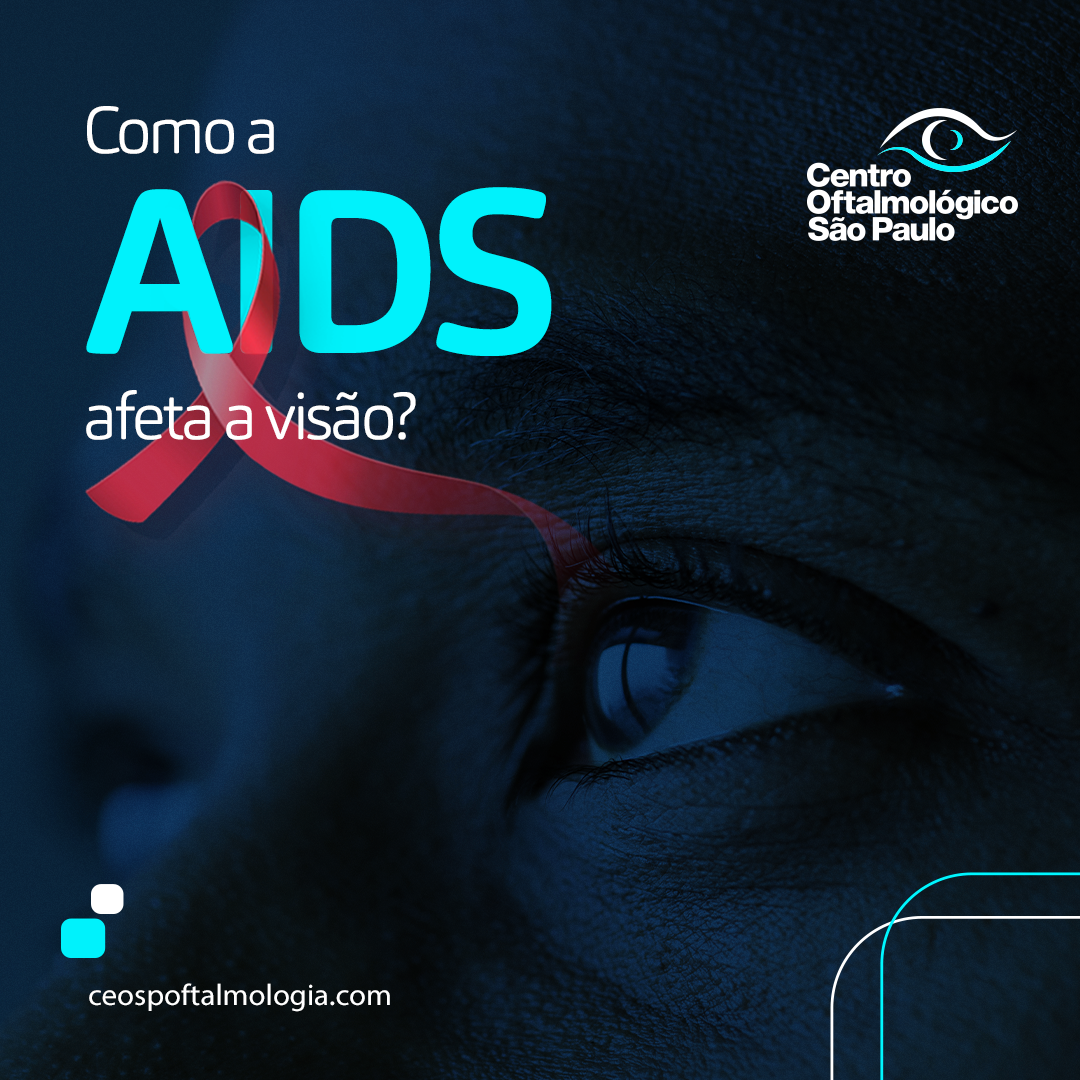 Como a AIDS afeta a visão?